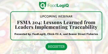 FSMA 204: Expert Insights and Lessons Learned on Traceability Featured Image