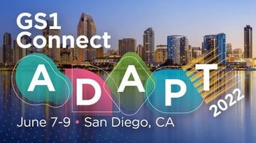 Conference Spotlight | GS1 Connect Adapt 2022 Featured Image