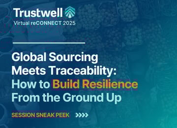 reCONNECT 2025 | Global Sourcing Meets Traceability: How to Build Resilience from the Ground Up Featured Image