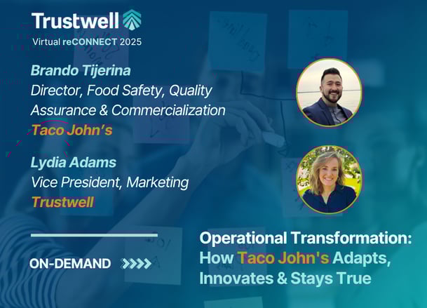 reCONNECT 2025 Session Sneak Peek - Taco Johns & Trustwell on Operational Transformation-1