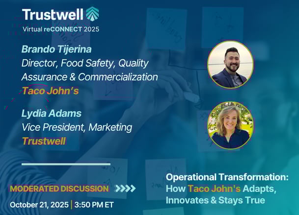 reCONNECT 2025 Session Sneak Peek - Taco Johns & Trustwell on Operational Transformation