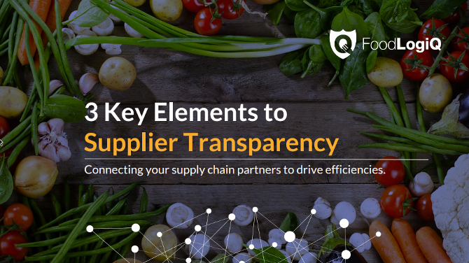 3 Key Elements to Food Supplier Transparency